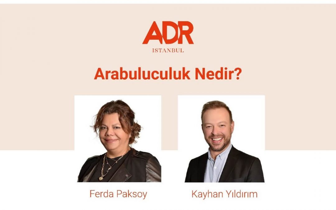 Arabuluculuk Nedir?